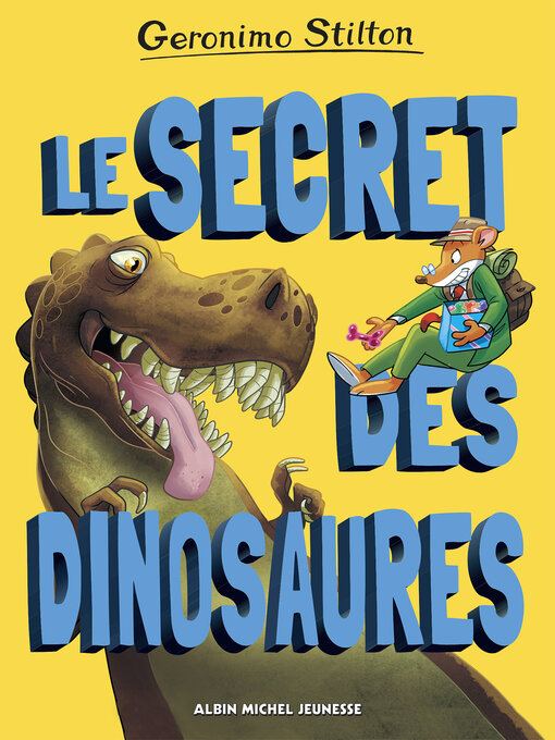 Cover image for Le secrets des dinosaures